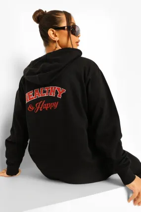 Healthy And Happy Back Print  Hoodie